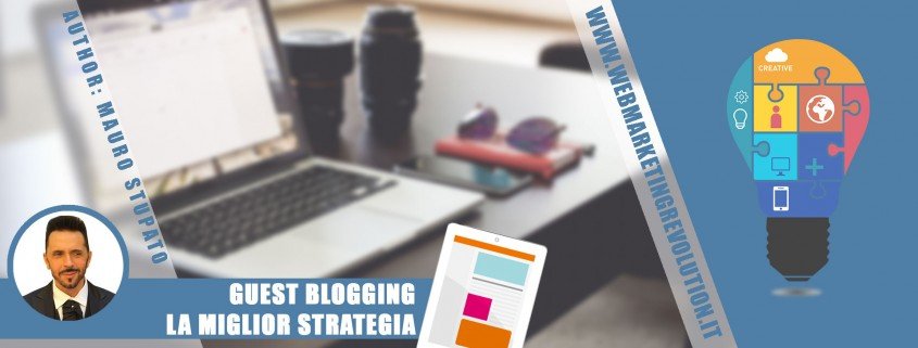 Guest-Blogging-Miglior-Strategia-01