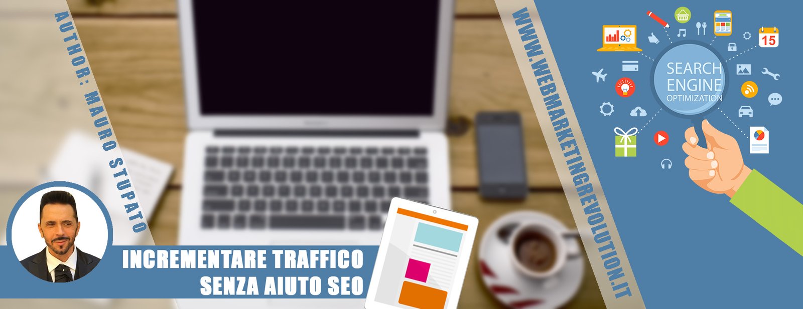 Come Incrementare Traffico Sul Proprio Sito Web Senza Aiuto SEO